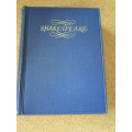 THE COMPLETE WORKS OF WILLIAM SHAKESPEARE  Edited by: W. J. Craig (In a slipcase)