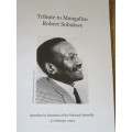 TRIBUTE MANGALISO ROBERT SOBUKWE