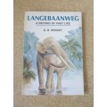 LANGEBAANWEG  A Record Of Past Life  by Q. B. Hendey  (Fossil Site)