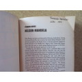 NELSON MANDELA  The Authoritative and Moving Life-story  by Mary Benson