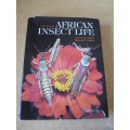 AFRICAN INSECT LIFE New revised and illustrated edition  by S. H. Skaife