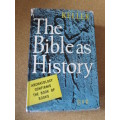 THE BIBLE HISTORY  by Werner Keller  An incomparable history book