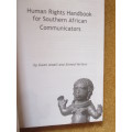 HUMAN RIGHTS HANDBOOK FOR SOUTHERN AFRICAN COMMUNICATORS by G Ansell & A Veriava