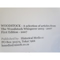 WOODSTOCK Selection of articles from Woodstock Whisperer 2003-2007 by Gabriel & Louise Athiros
