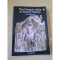 THE PENGUIN ATLAS OF AFRICAN HISTORY (New Edition)  by Colin McEvedy