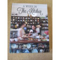 A WEEK IN THE KITCHEN   by Karen Dudley  (SIGNED)