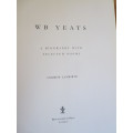 W. B. YEATS  A Biography With Selected Poems