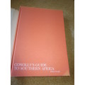 CONOLLY`S GUIDE TO SOUTHERN AFRICA  by Denis Conolly