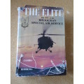 THE ELITE  The Story of Rhodesian Special Air Service  by Barbara Cole