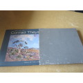 THE ART OF CONRAD THEYS: SOUL OF THE LAND  by Alexander Duffey  (SIGNED)