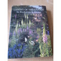 HISTORY OF THE GARDEN  Its Evolution & Design  by Howard Loxton