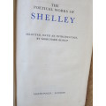 THE POETICAL WORKS OF SHELLEY  Selected by Morchard Bishop