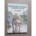 LANGEBAANWEG  A Record Of Past Life  by Q. B. Hendey  (Rich Fossil Site)
