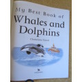 MY BEST BOOK OF WHALES AND DOLPHINS  by Christiane Gunzi