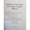 ARGIEF-JAARBOEK VIR SA GESKIEDENIS / ARCHIVES YEAR BOOK FOR SA HISTORY NEGENDE JAARGANG