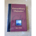 EXTRAORDINARY CHARACTERS  by Robert E. McNeill (Twelve extraordinary characters of the Bible)