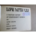 LIFE WITH UDI A cartoon history of independent Rhodesia  by L Rolze & K Ravin (RHODESIANA)