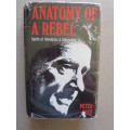 ANATOMY OF A REBEL  Smith of Rhodesia: A Biography  by Peter Joyce  (RHODESIANA)
