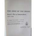 THE EDGE OF THE SWORD: ISRAEL`S WAR OF INDEPENDENCE 1947 - 1949 by Netanel Lorch