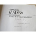 THANK YOU MADIBA A Tribute to Nelson Mandela  Memories of Abílio Soeiro