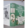 THE HENRY WILLIAMSON ANIMAL SAGA (Tarka the Otter, Salar the Salmon....)