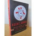 AGENT GARBO by Stephan Talty (Agent who tricked Hitler & saved D-Day)