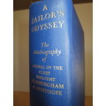 A SAILOR`S ODYSSEY.  The autobiography of Admiral of the Fleet VISCOUNT CUNNINGHAM of HYNDHOPE.