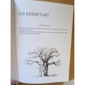 MY MA SE KOMBUIS WAS `N KREMERART deur Ben Bezuidenhout Afr. vertaling: Magriet Eksteen