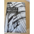 THE CALL OF HIGH CANVAS. A.A. Hurst