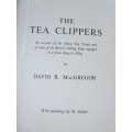 THE TEA CLIPPERS by DAVID R. MacGREGOR. (Tea trade 1849 - 1869)
