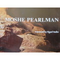 IN THE FOOTSTEPS OF MOSES. Moshe Pearlman.