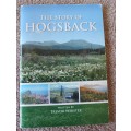 THE STORY OF HOGSBACK. Written by Trevor Webster.