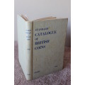 STANDARD CATALOGUE OF BRITISH COINS   Editor Herbert Allen Seaby 1966