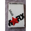 THE ECONOMICS OF MARX  Edited by M. C. Howard and J. E. King