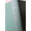 TREES OF SOUTH AFRICA by Eve Palmer and Norah Pitman.     (W)