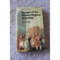 EUROPE OF THE ANCIEN REGIME 1715 - 1783  by David Ogg