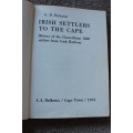 IRISH SETTLERS TO THE CAPE (1820 Settlers)  by G. B. Dickson