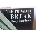 THE PO VALLEY BREAK. Harry Rose-Innes.   (W)