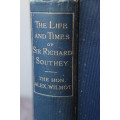 THE LIFE AND TIMES OF SIR RICHARD SOUTHEY  by The Hon. Alex Wilmot