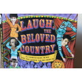 LAUGH THE BELOVED COUNTRY  by James Clarke & Harvey Tyson (Compendium of SA Humor)