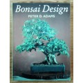 BONSAI DESIGN by Peter D AdamsR295