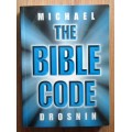 THE BIBLE CODE by Michael Drosnin