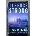 STALKING HORSE by Terence Strong