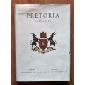 PRETORIA 1855-1955 by City Council of Pretoria