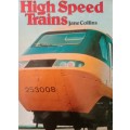 Jane Collins- High speed trains.