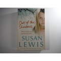 Out Of The Shadows- Susan Lewis