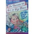 Cathy Lechner : I`m trying to sit at his feet. [Soft cover]