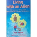 Pam Whyte: Living with an alien