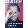 Richard E. Grant : The wah-wah diaries