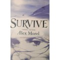 Alex Morel: Survive